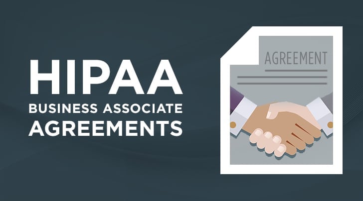 HIPAA and Business Associate Agreements (BAAs)